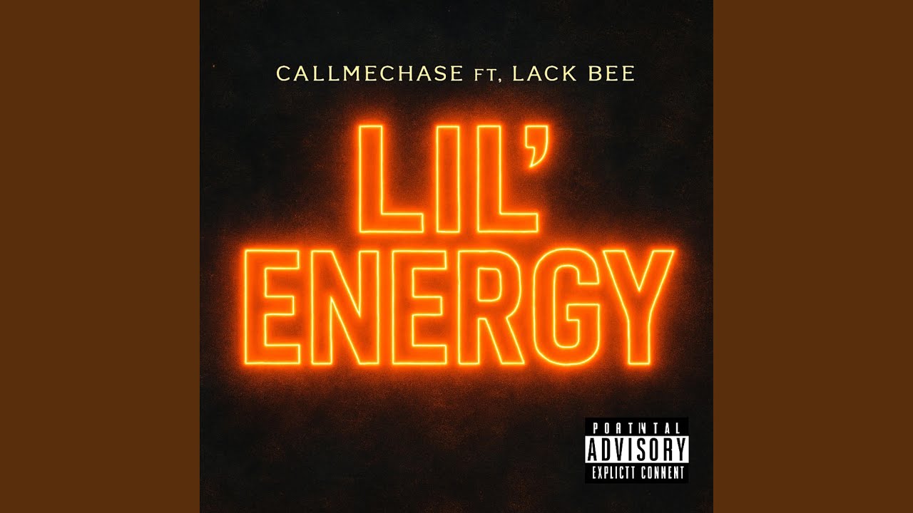 Lil Energy (feat. Lack Bee)