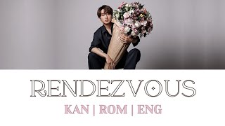 NISSY 島隆弘 (AAA) - Rendezvous [Color Coded Lyrics/Kan/Rom/Eng]