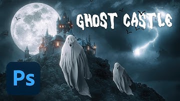 Ghost Castle - photo manipulation tutorial