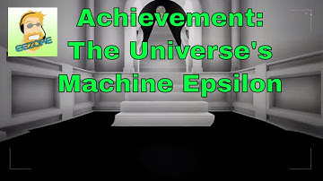 The Turing Test Achievement: The Universe