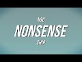NSG Nonsense Ft Chip Lyrics mp3
