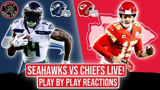 Seahawks vs Chiefs LIVE! Play by Play Reactions