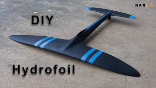 Building a DIY Hydrofoil
