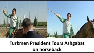 Interesting  video: Turkmen President tours Ashgabat on horseback screenshot 5