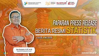 Rilis Berita Resmi Statistik BPS Kabupaten Kudus - 4 Mei 2026