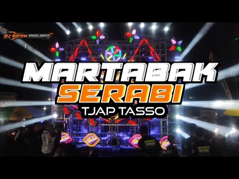DJ martabak serabi tjap tasso dj rifky project