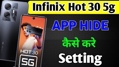 Infinix hot 30 5g me App Hide kaise kare/How to hide apps Infinixhot30 5g/Hide Apps Setting