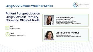 Long COVID Web: Patient Perspectives on Long COVID in Primary Care and Clinical Trials