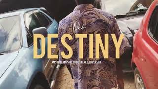 Nkb - Destiny (Clip Officiel)