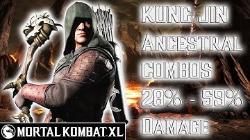 Mortal Kombat XL - Kung Jin (Ancestral) Combos 28% - 59% Damage [Patch 1.14] ᴴᴰ