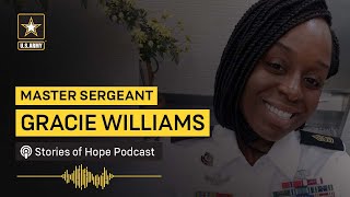 Stories of Hope: Master Sgt. Gracie Williams | U.S. Army