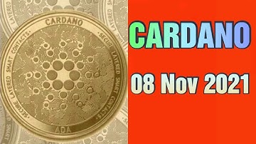 Cardano price prediction 08 nov 2021,crypto shakeel, cardano ada today latest news & forecast update