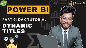 Create Dynamic Titles in Power BI | Step-by-Step Guide for Interactive Reports
