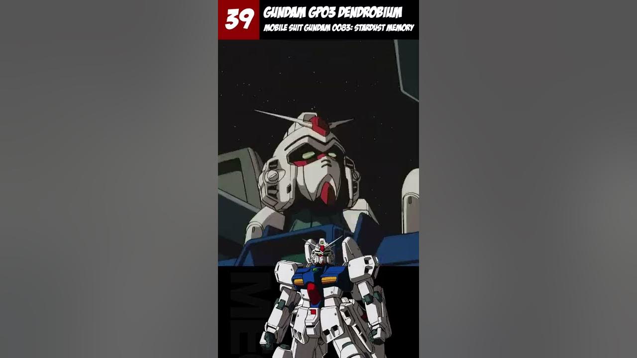 Mecha 039 - Gundam GP03 Dendrobium / Mobile Suit Gundam 0083: Stardust Memory #short