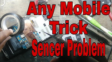 ANY MOBILE SENSOR PROBLEM REPAIR SOLUTION HINDI MOBILE SENSOR KAISE THIK KARE