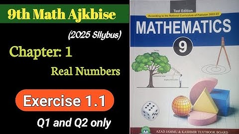 9th class mathematics Chapter 1 Exercise 1.1 || Ajk bise new sllybus 2025 mathematics 9th class