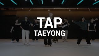 TAP - TAEYONG(태용) | MIRO Choreography | THE CODE DANCE STUDIO |