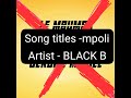 BLACK B MPOLI OFFICIAL AUDIO