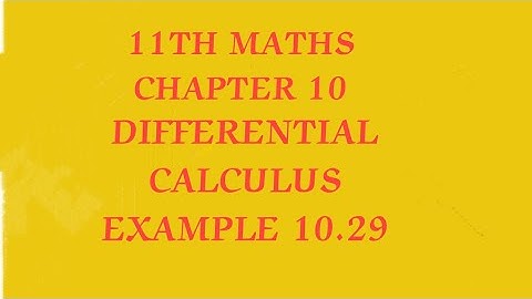 TN CLASS 11TH MATHS/CHAPTER 10/DIFFERENTIAL CALCULUS/EXAMPLE 10.29(@MATHSSTUDENT)