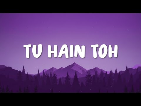 Hunny & Bunny - Tu Hain Toh (Lyrics) ft. Neeti Mohan