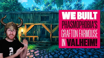 Valheim X Phasmophobia - WE BUILT PHASMOPHOBIA
