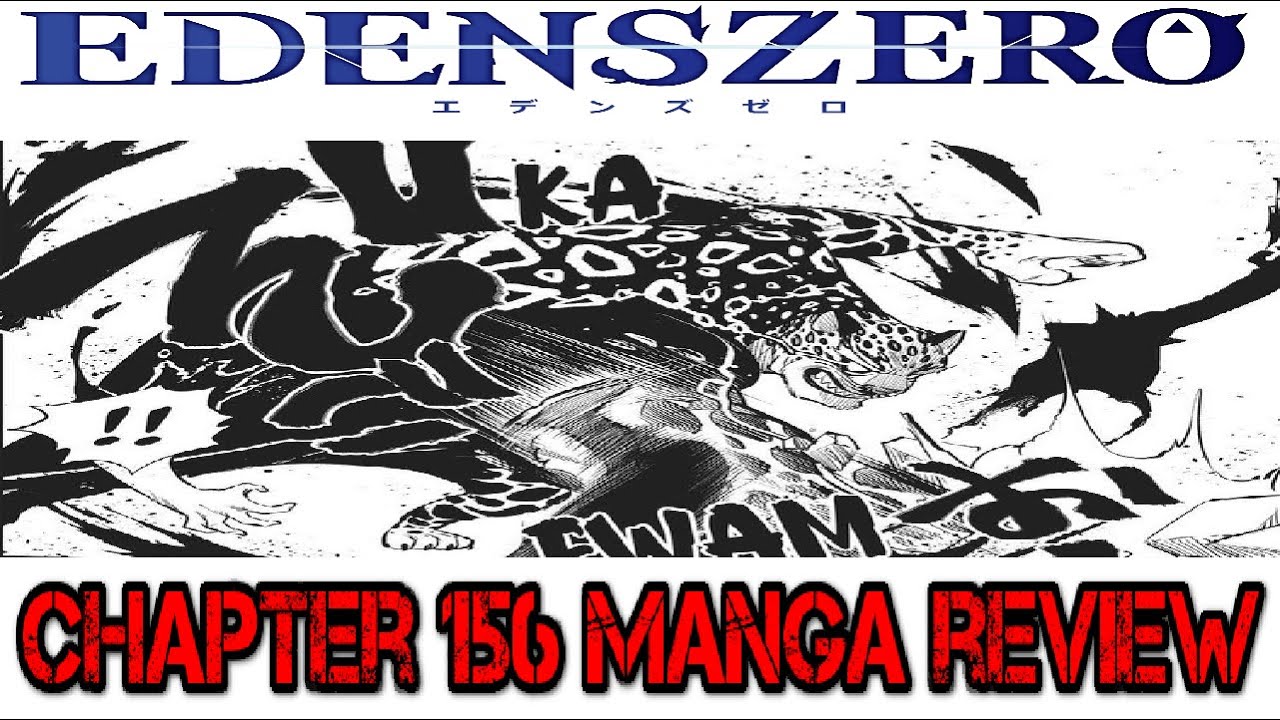 Edens Zero Chapter 156 Manga Review. Jaguar's Ether Gear - YouTube