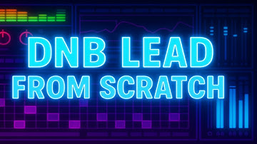 Creating a LIVELY DNB LEAD From Scratch (Sound Design, Processing & Resampling)