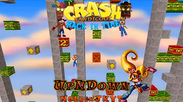 Crash Bandicoot - Back In Time Fan Game: Custom Level: Up N Down By NoLuckJKYT