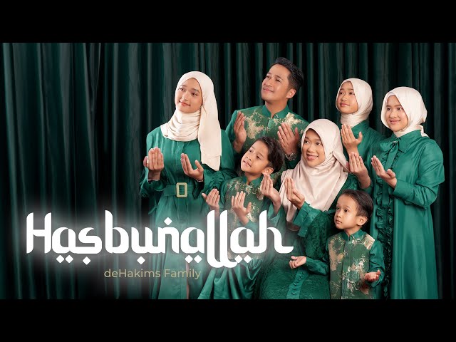 deHakims Family - HASBUNALLAH (Official Music Video) class=