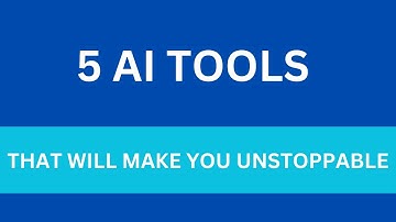5 AI Tools That Will Make You Unstoppable in 2025