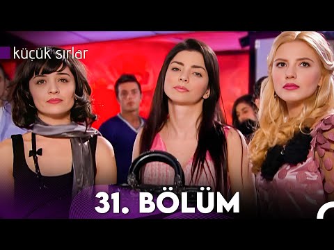 Küçük Sırlar 31. Bölüm (FULL HD)