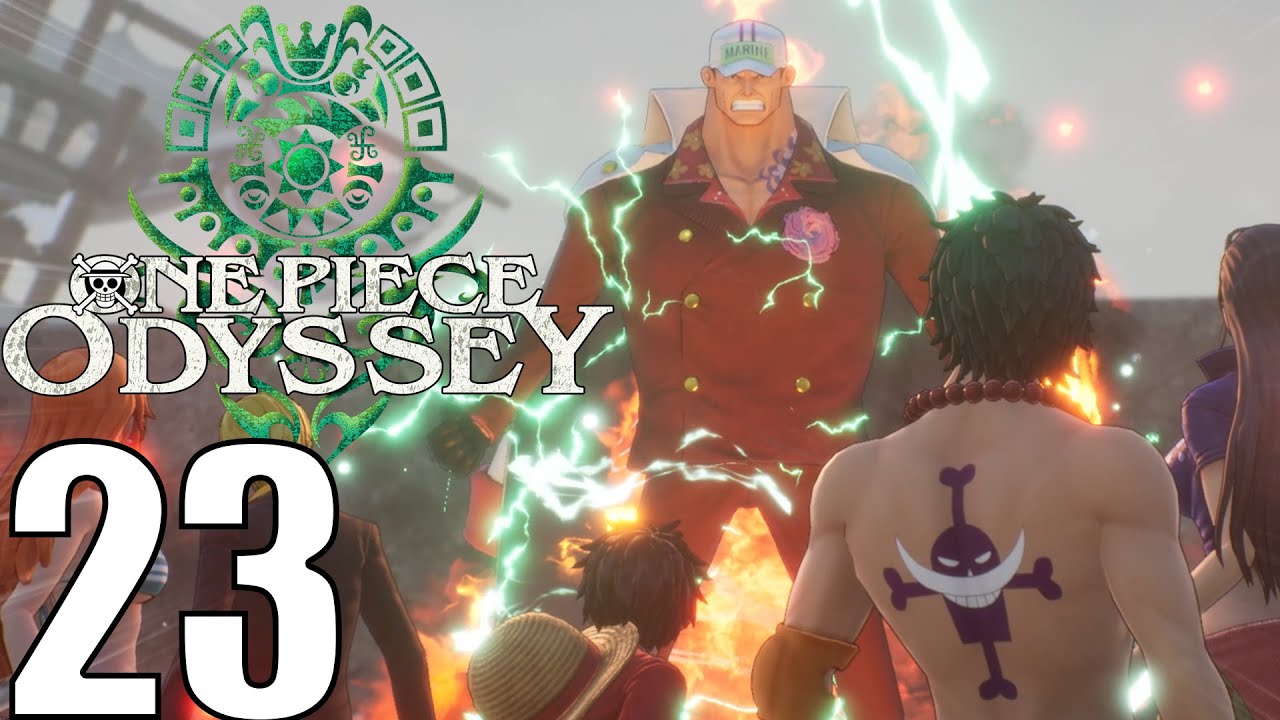 One Piece Odyssey Pt23 Marineford! Akainu and Admirals Boss Fight