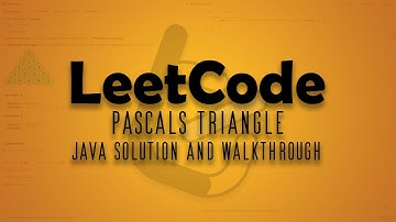 LeetCode Problem 118. Pascals Triangle || Java Solution Walkthrough
