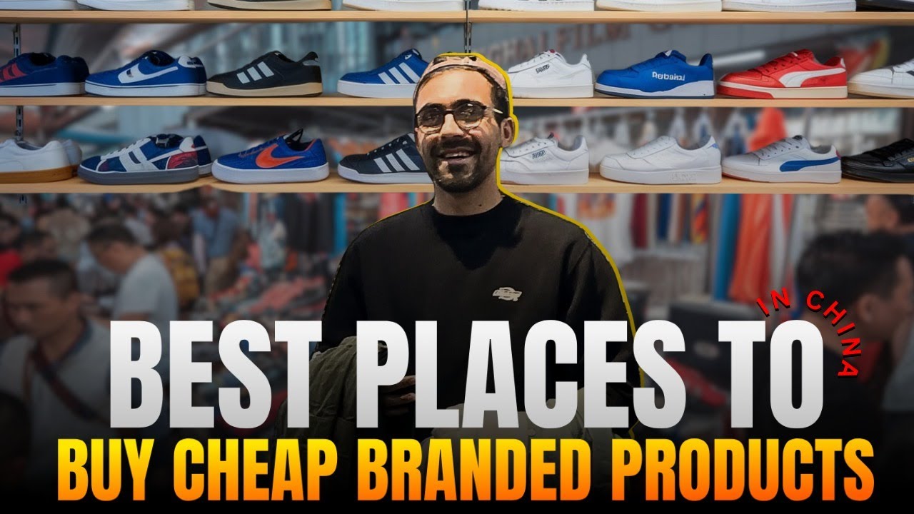 Where to Buy Top Brands in China at the Lowest Prices!