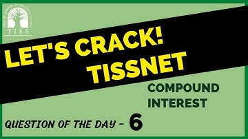 Tissnet 2023 preparation Question of the day 6 | Compound interest  CMAT SNAP NMAT TISS || @Careercoach_Shubham