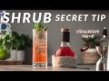 My secret to make better shrubs  how to make shrub at home strawberry