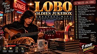 Download lagu Lobo Greatest Hits Full Album | Best Songs Of All Time | Classic 70s Slow Rock