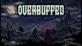 Overbuffed — Announcement Trailer
