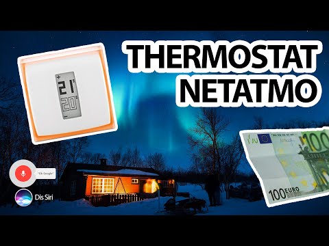 L'OBJET CONNECTE PARFAIT POUR CET HIVER : Test COMPLET du thermostat Netatmo