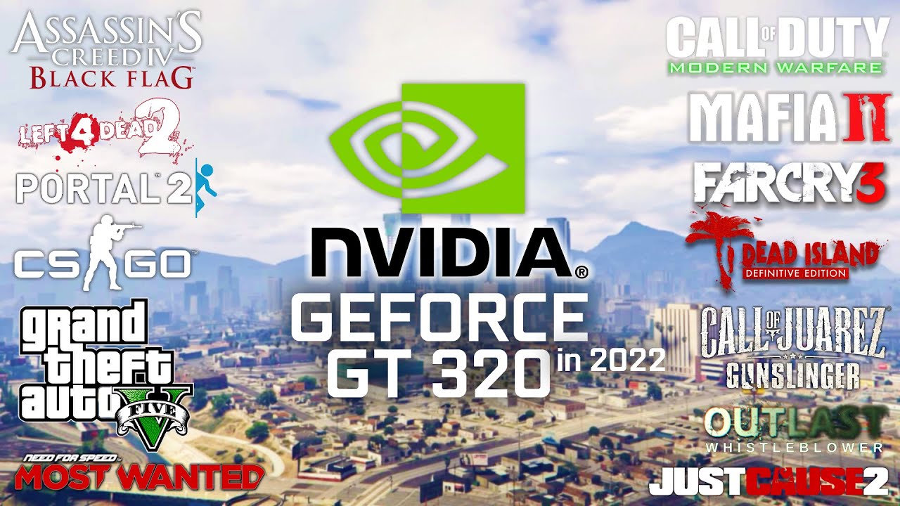 GeForce GT 320 in 2022 - Test in 15 Games - YouTube