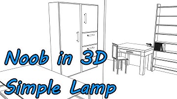 Noob in 3D - Lightwave 3D Simple Lamp