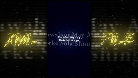 PAL PAL INSTAGRAM TREND XML FILE 📈💞|| NEW TREND XML 👀💥|| NEW XML FILE 🍒🦋|| #xml #xml_file