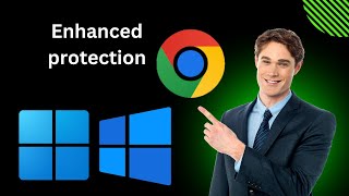 How to Enable Enhanced protection in Google Chrome on Windows 11 or 10 | GearUpWindows Tutorial