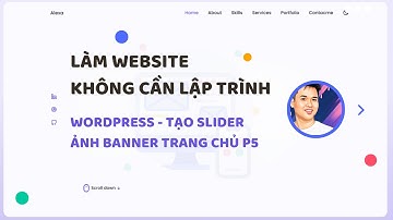Làm website không cần lập trình - P5 | Tạo slider cho trang chủ
