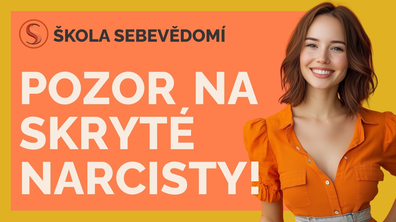 Skrytý narcismus: Na co si dát pozor? ⚠️ (E88)