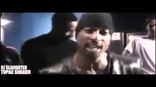 2Pac - God Bless The Dead [DJ Slaughter Remix]