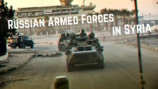 ВС РФ в Сирии • Russian Armed Forces in Syria