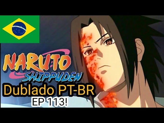 Naruto Shippuden S05E113, Episódio 113 ¨O Pupilo da Serpente ¨ * Episódio  112 foi o ultimo a ser dublado no Brasil, até o momento!, By Mult&Canal