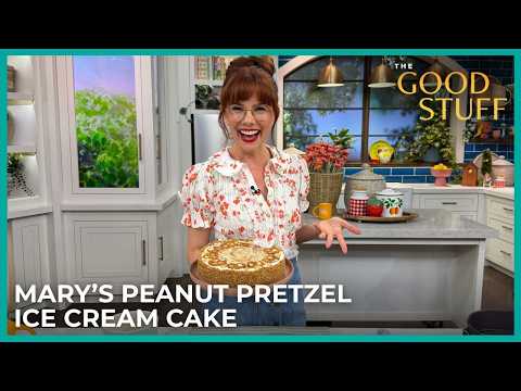 Mary Berg’s Dreamy Peanut Pretzel Ice Cream Cake | The Good Stuff with Mary Berg