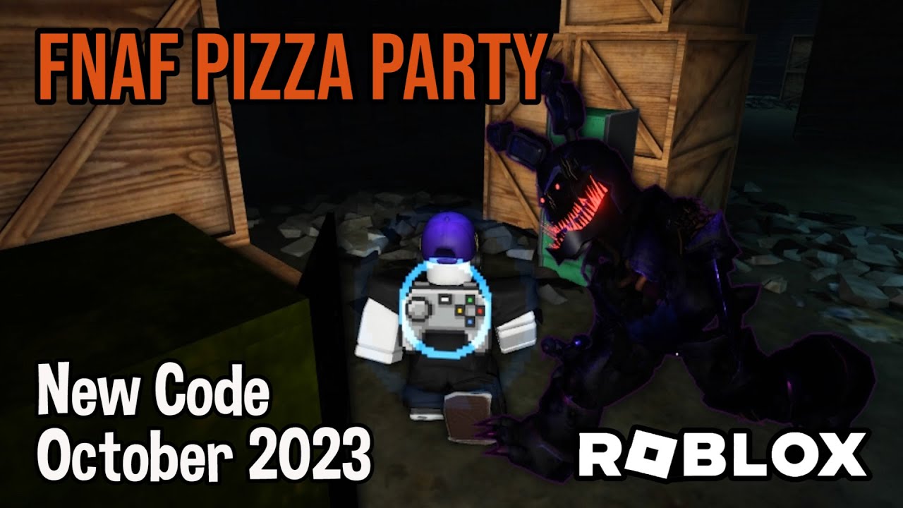 FNAF Pizza Party Codes (October 2023) - Roblox